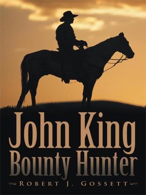 cover image of John King Bounty Hunter